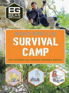 Bear Grylls book of Adventure Survival Camp book on trekking usa guide to hiking America book