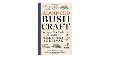 Advanced Bushcraft Expert Field Guide Wilderness Survival book camping things to bring in backpack